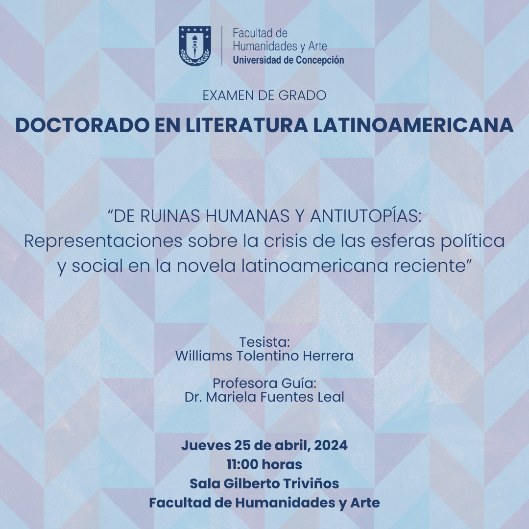 Examen De Grado Doctorado En Literatura Latinoamericana Facultad De