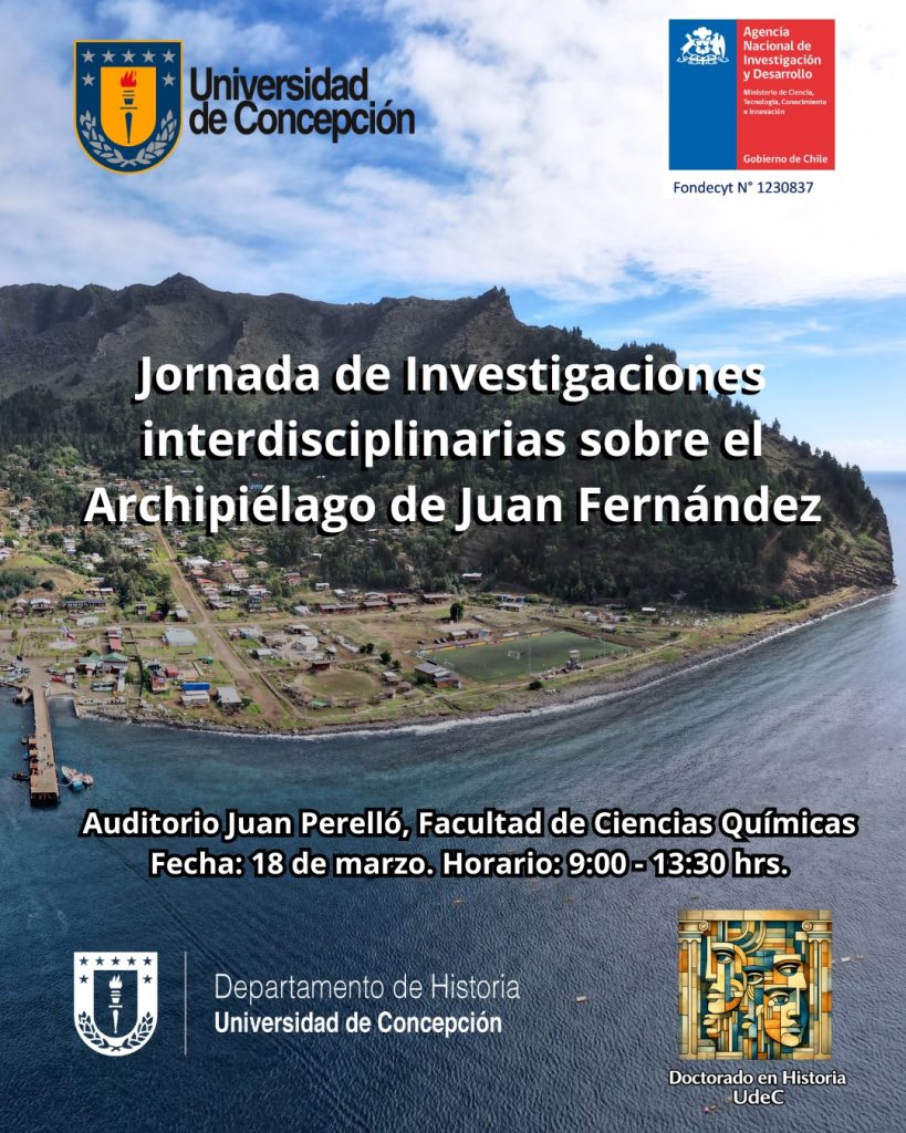 Jornada de Investigaciones interdisciplinarias sobre el Archipiélago de Juan Fernández | Fondecyt N°1230837