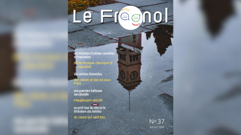 Le Fragnol_Se encuentra disponible la edición 37 de revista bilingüe francés-español y nuevos episodios del podcast