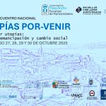 Afiche Utopías Por-Venir
